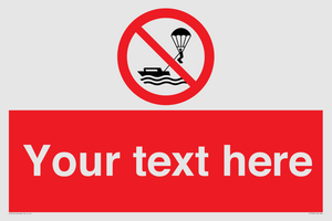 Custom No parasailing